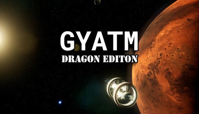 GYATM Dragon Edition Free Download igggames