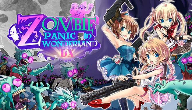 Zombie Panic In Wonderland DX Free Download igggames