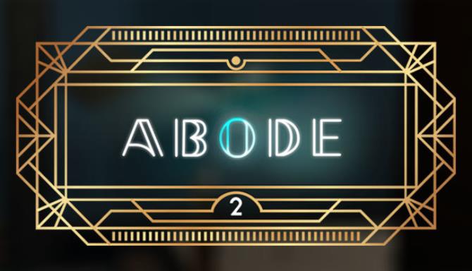 Abode 2 Free Download igggames