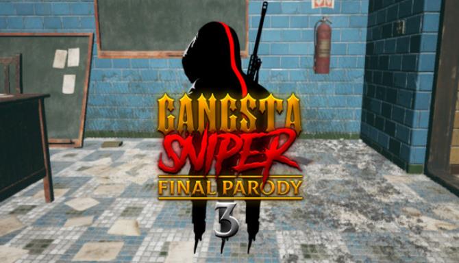 Gangsta Sniper 3: Final Parody Free Download igggames