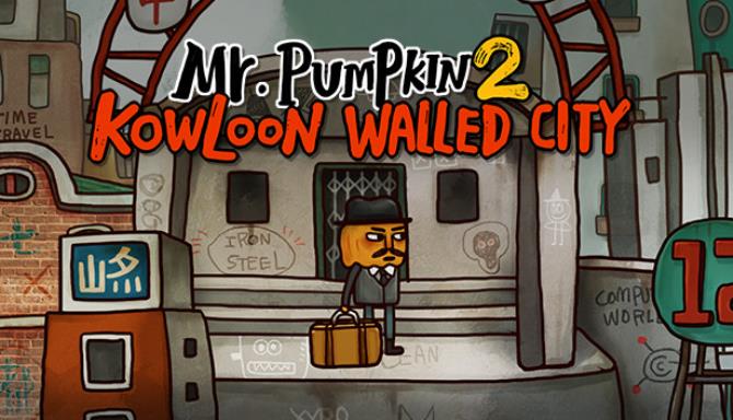 Mr. Pumpkin 2: Kowloon walled city Free Download igggames